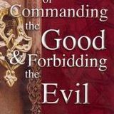 enjoing the good, forbidding the evil